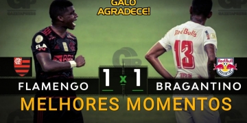 Vídeo dos melhores momentos de Flamengo x Bragantino: Rubro-Negro perdeu a chance de ser líder