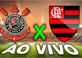 Onde assistir o jogo Corinthians x Flamengo ao vivo: escalações, desfalques e todos os detalhes