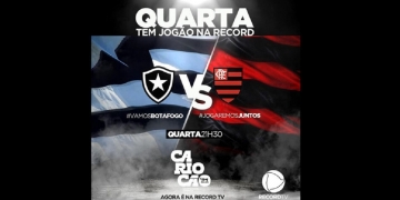 Botafogo x Flamengo vai passar na Record? Emissora toma decisão e alegra os torcedores