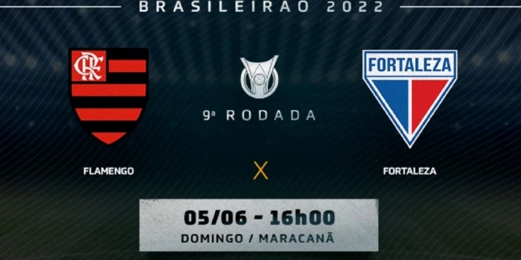 Flamengo x Fortaleza vai passar na Globo? Assistir ao vivo e de graça pela TV ou internet | 9ª rodada do Campeonato Brasileiro de 2022