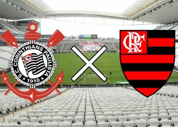 Corinthians x Flamengo vai passar na Globo? Assistir ao vivo, de graça e com imagens pela TV ou internet | 16ª rodada do Campeonato Brasileiro de 2022
