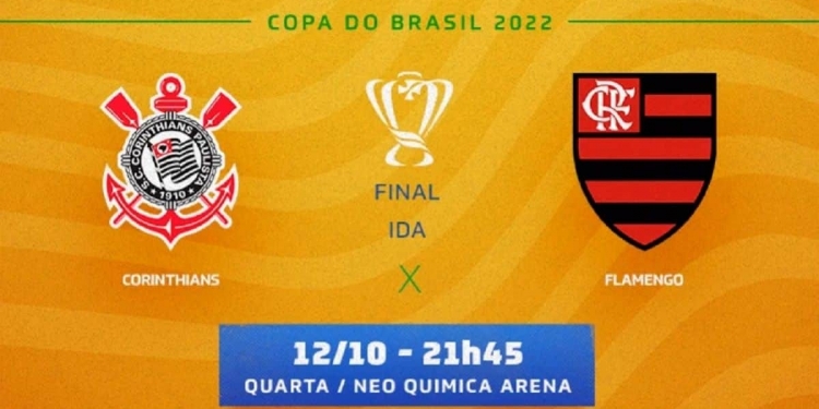 Corinthians x Flamengo vai passar na Globo? Onde assistir ao vivo, com imagens e de graça | Ida das Finais da Copa do Brasil de 2022